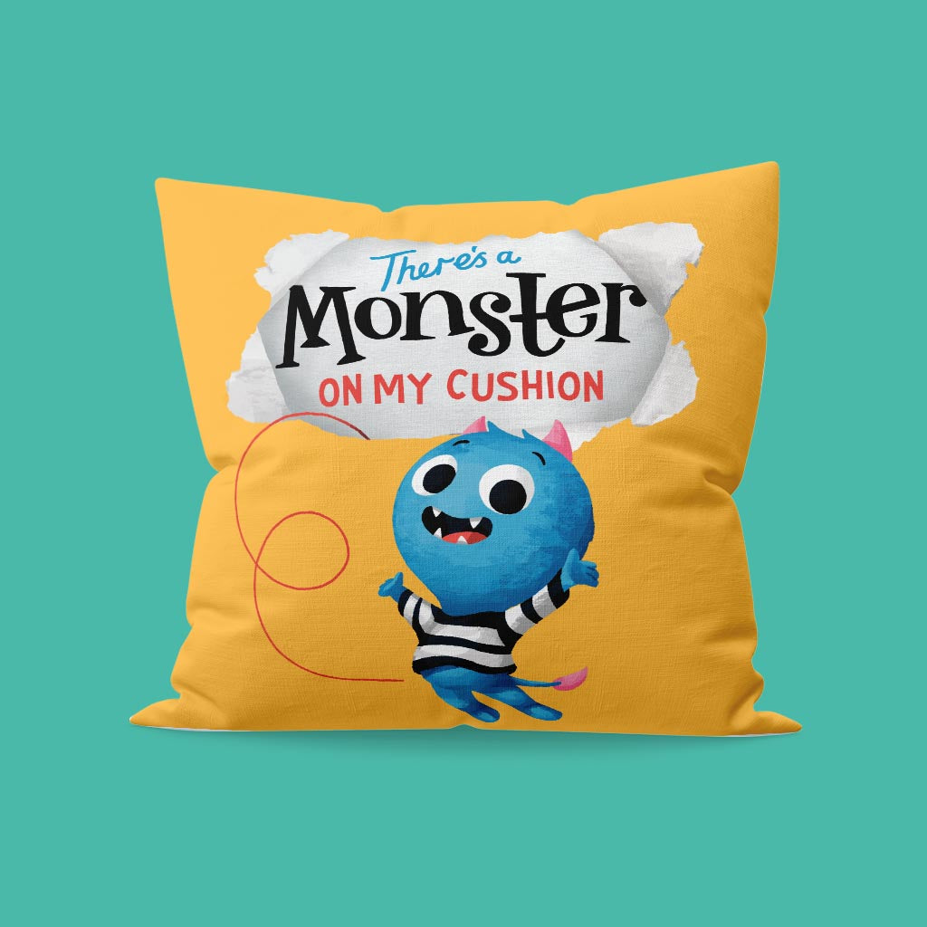 There's a Monster on My Personalised Cushion