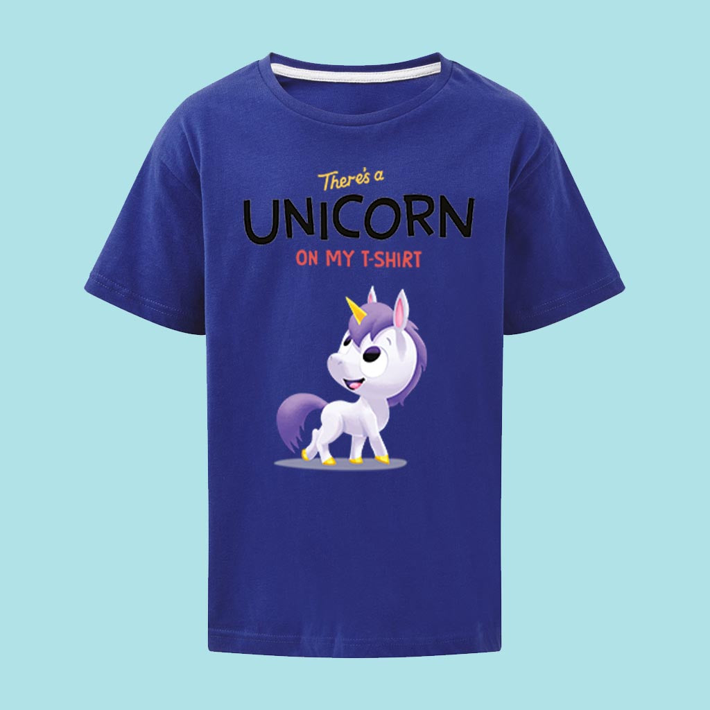 There's a Unicorn on My T-Shirt