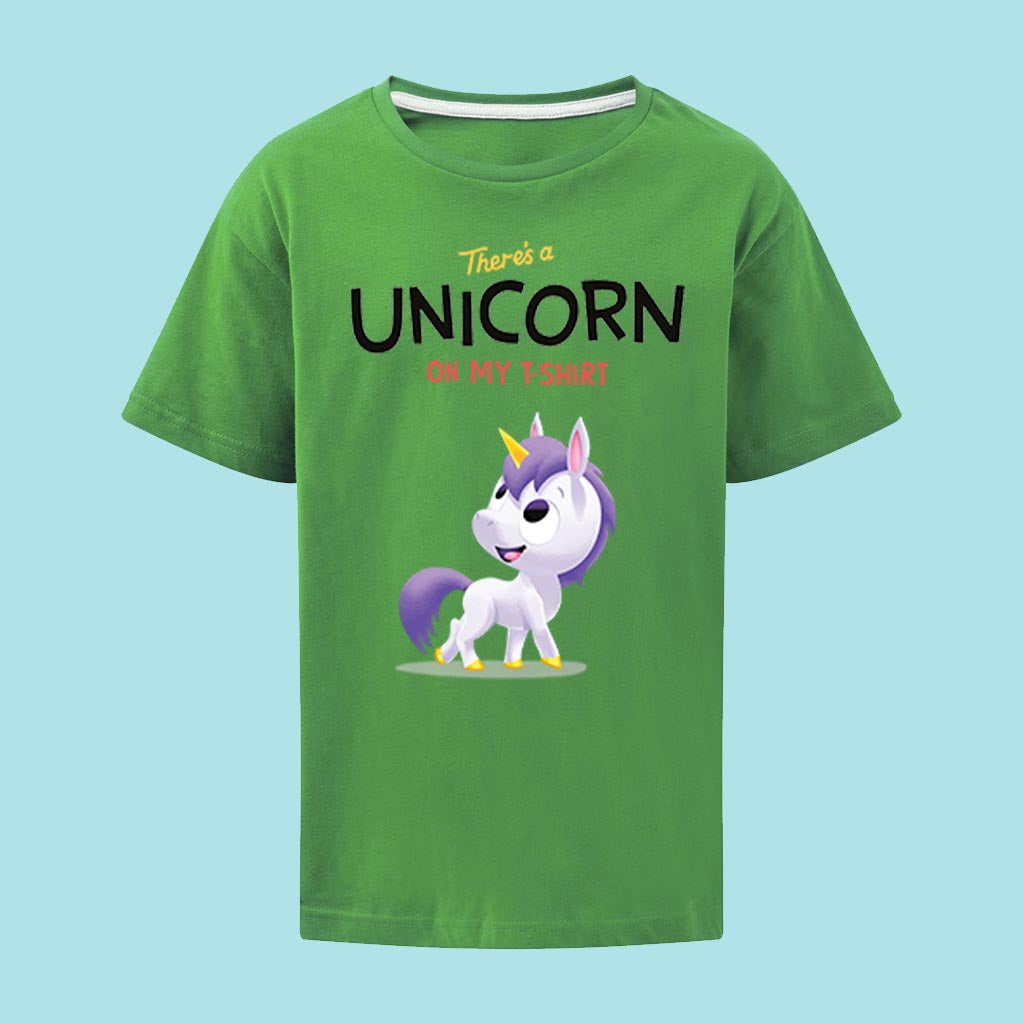 There's a Unicorn on My T-Shirt